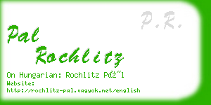pal rochlitz business card